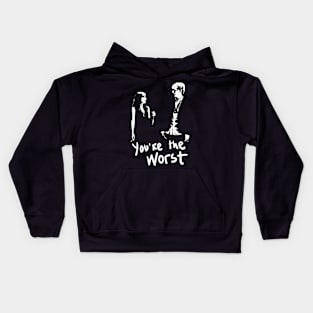 You're the Worst Kids Hoodie